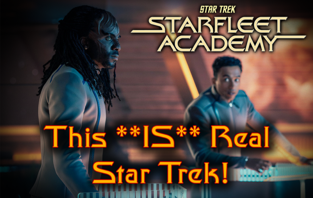 Star Trek Starfleet Academy This **IS** Real Star Trek!